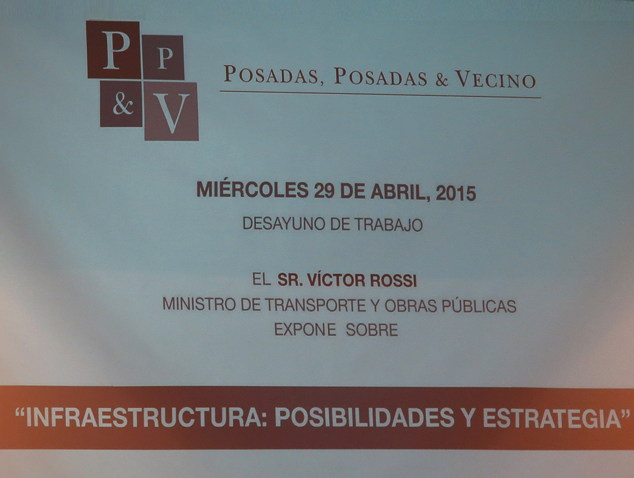 Ministro Rossi en conferencia de sobre Infraestructura, posibilidades y estrategia