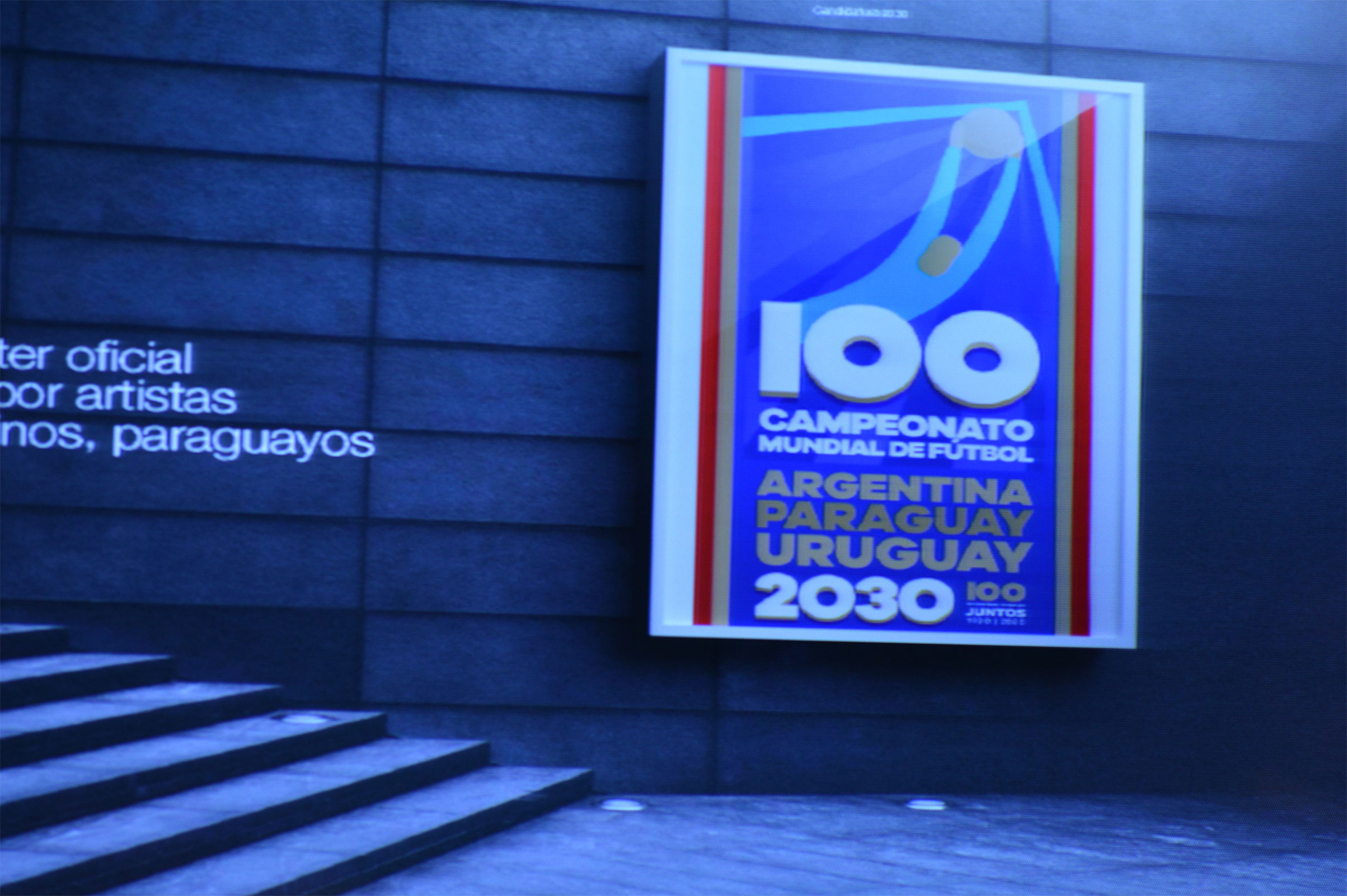 Cartelería para candidatura conjunta de Uruguay, Argentina y Paraguay, para organizar Copa del Mundo 2030